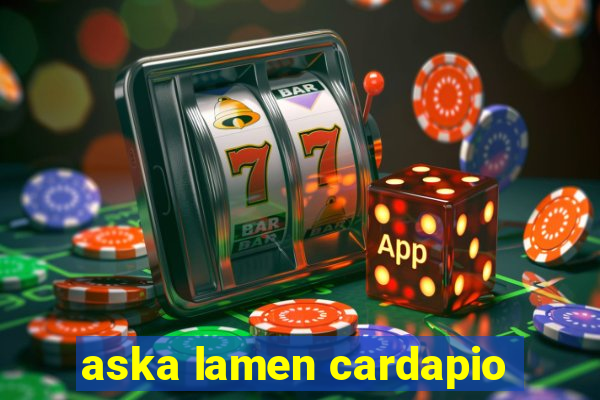 aska lamen cardapio